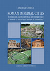 Research paper thumbnail of Roman Imperial Cities, in the East and in Central-Southern Italy