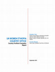 Research paper thumbnail of UN WOMEN ETHIOPIA COUNTRY OFFICE Country Portfolio Evaluation Report