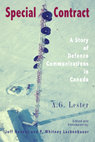 Research paper thumbnail of Special Contract: A Story of Defence Communications in Canada