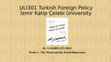 Research paper thumbnail of ULI301 -Turkish Foreign Policy - Week 4 - The Mosul Problem and the Great Depression