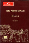 Research paper thumbnail of Sevin, V., Yeni Assur Sanatı I: Mimarlık, Türk Tarih Kurumu, Ankara, 1991.