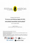 Research paper thumbnail of Congreso Internacional "En torno a las Místicas (siglos XII-XXI): textualidad, teatralidad, espiritualidad"