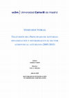 Research paper thumbnail of TESIS DOCTORAL: TELEVISIÓN DEL PRINCIPADO DE ASTURIAS: DINAMIZACIÓN Y DIVERSIDAD EN EL SECTOR AUDIOVISUAL ASTURIANO (2005-2015)