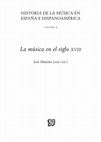 Research paper thumbnail of “La tradición organística eclesiástica”, en J. M. Leza (ed.), La música en el siglo XVIII, en Historia de la música en España e Hispanoamérica, vol. 4, (Madrid, FCE, 2014), 156-171