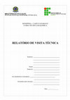 Research paper thumbnail of RONDÔNIA -CAMPUS JI-PARANÁ CURSO TÉCNICO EM QUÍMICA RELATÓRIO DE VISITA TÉCNICA