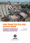 Research paper thumbnail of Veillard P. April 2018. Fair trade Textile and decent work. The impact of fair trade on the sustainability of textile supply chains. Global Context analysis.