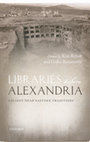 Research paper thumbnail of (2019a) Libraries before Alexandria. Ancient Near Eastern Traditions. K. Ryholt and G. Barjamovic (eds). Oxford: Oxford University Press. xx+491 pages.