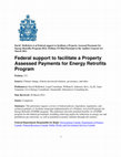 Research paper thumbnail of Canadian Federal support to facilitate a Property Assessed Payments for Energy Retrofits Program