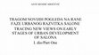 Research paper thumbnail of TRAGOM NOVIJIH POGLEDA NA NAJRANIJE FAZE URBANOG RAZVITKA SALONE. (1. dio).TRACING NEW VIEWS ON EARLY STAGES OF URBAN DEVELOPMENT OF SALONA (Part One)