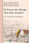 Research paper thumbnail of El Tesoro de Aliseda, cien años después. En el laberinto de sus historias.