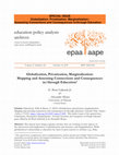 Research paper thumbnail of [ENTIRE SPECIAL ISSUE] Globalization, Privatization, Marginalization: Assessing Connections and Consequences in/through Education