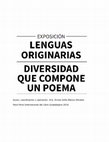 Research paper thumbnail of Exposición "Lenguas originarias: Diversidad que compone un poema". Guion museológico y museográfico