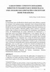 Research paper thumbnail of Garantismo. Constitucionalismo, Direitos Fundamentais e Democracia: Uma análise das limitações conceituais desse paradigma