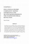 Research paper thumbnail of Educational Regime Complexity: Nested Governance and Multistakeholderism in the Fourth Industrial Revolution