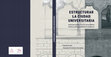 Research paper thumbnail of Estructurar la ciudad universitaria. Veinte años del Plan Director de los Edificios Históricos de la Universidad de Salamanca. Ed. Ediciones Universidad de Salamanca, Salamanca, 2019, 94 págs. ISBN: 978-84-1311-122-3. Eduardo Azofra y Alexandra Mª. Gutiérrez Hernández (eds.)