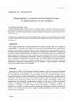 Research paper thumbnail of Marginalidad vs. exclusión social en América Latina:  Un debate político, no solo semántico