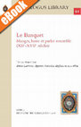 Research paper thumbnail of eBook - Le banquet: manger, boire et parler ensemble (XIIe-XVIIe siècle)