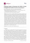 Research paper thumbnail of Challenge Studies to Determine the Ability of Foods to Support the Growth of Listeria monocytogenes