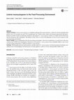 Research paper thumbnail of Listeria monocytogenes in the Food Processing Environment