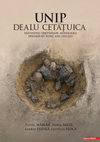 Research paper thumbnail of Unip-Dealu Cetăţuica. Rezultatele cercetarilor arheologice desfasurate intre anii 2009-2015