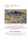 Research paper thumbnail of European Islands Between Isolated and Interconnected Life Worlds Interdisciplinary Long- Term Perspectives  November 15–16, 2019 Castle Hohentübingen