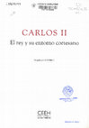 Research paper thumbnail of “Pintura y pintores en la corte de Carlos II”, en Luis Ribot (dir.), Carlos II. El rey y su entorno cortesano, Madrid, Centro de Estudios Europa Hispánica, 2009, pp. 187-218.