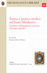 Research paper thumbnail of Episcopato, società e ordini mendicanti in area emiliano-romagnola nel Duecento, in Teoria e pratica medica nel basso Medioevo. Teodorico Borgognoni vescovo, chirurgo. ippiatra, a cura di F. Roversi Monaco, Firenze. SISMEL – Edizioni del Galluzzo, 2019 (Micrologus Library, 99), pp. 25-41.