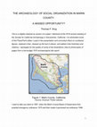 Research paper thumbnail of THE ARCHAEOLOGY OF SOCIAL ORGANIZATION IN MARIN COUNTY: A MISSED OPPORTUNITY