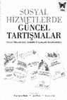 Research paper thumbnail of Sosyal Hizmetin Kapsamadıkları: Kağıtsız Göçmen Kadınlar