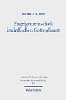 Research paper thumbnail of Engelgemeinschaft im irdischen Gottesdienst - Studien zu Texten aus Qumran und dem Neuen Testament, WUNT II 505 (Leseprobe)