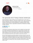 Research paper thumbnail of The spectacular fall of Turkey's Islamist intellectuals