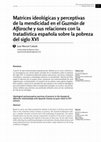 Research paper thumbnail of MATRICES IDEOLÓGICAS Y PERCEPTIVAS DE LA MENDICIDAD EN EL GUZMÁN DE ALFARACHE Y SUS RELACIONES CON LA TRATADÍSTICA ESPAÑOLA SOBRE LA POBREZA DEL SIGLO XVI