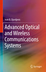 Research paper thumbnail of Advanced Optical and Wireless Communications Systems