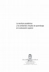 Research paper thumbnail of La escritura académica y los ambientes virtuales de aprendizaje en la educación superior