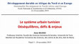 Research paper thumbnail of Le système urbain tunisien : Déséquilibres, défis & enjeux. Présentation Powerpoint