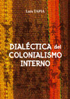 Research paper thumbnail of Prólogo: Dialéctica del Colonialismo Interno