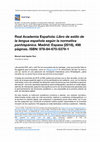 Research paper thumbnail of REAL ACADEMIA ESPAÑOLA (2018): Libro de estilo de la lengua española según la normativa panhispánica. Madrid: Espasa