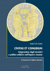 Research paper thumbnail of Darjn A.N. Costa - Civitas et conubium. Integrazione degli stranieri e politica militare nell'Impero romano, (Prefazione di Valerio Marotta), Cisalpino - Istituto Editoriale Universitario, Milano, 2019