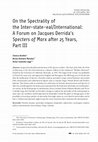 Research paper thumbnail of Without International. In: Auchter, Jessica; Meireles, Bruna; e Lage, Victor Coutinho. On the Spectrality of the Inter-state-eal/International: A Forum on Jacques Derrida's Specters of Marx after 25 Years, Part III