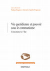 Research paper thumbnail of Vie quotidienne et pouvoir sous le communisme. Consommer à l'Est