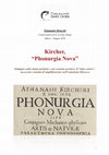 Research paper thumbnail of Kircher, “Phonurgia Nova” - Indagine sulla statua parlante e sul cornetto acustico. Il “tubo conico”, un arcaico sistema di amplificazione nell’ermetismo Barocco