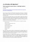 Research paper thumbnail of ¿La dictadura del algoritmo? Sobre la gestión de nuestros datos y Cambridge Analytica