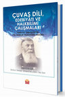 Research paper thumbnail of Çuvaş Dili, Edebiyatı ve Halkbilimi Çalışmaları (İvan Ya. Yakovlev'in 170. Doğum Yıldönümü Anısına)