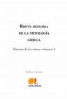 Research paper thumbnail of Prólogo de “R. Arranz Santos (2019), Breve Historia de la Mitología Griega, Nowtilus, Madrid”, pp. 13-16.