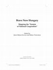 Research paper thumbnail of Brave New Hungary Table of Contents