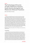 Research paper thumbnail of The Technological Diversity of Lithic Industries in Eastern South America during the Late Pleistocene-Holocene Transition