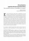 Research paper thumbnail of El cine histórico argentino durante el período silente: Dos modelos estéticos e ideológicos en pugna