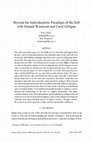 Research paper thumbnail of Beyond the Individualistic Paradigm of the Self with Donald Winnicott and Carol Gilligan