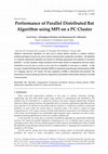 Research paper thumbnail of Performance of Parallel Distributed Bat Algorithm using MPI on a PC Cluster