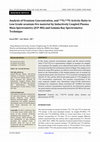 Research paper thumbnail of Analysis of Uranium Concentration, and 235 U/ 238 U Activity Ratio in Low Grade uranium Ore material by Inductively Coupled Plasma Mass Spectrometry (ICP-MS) and Gamma Ray Spectrometry Technique